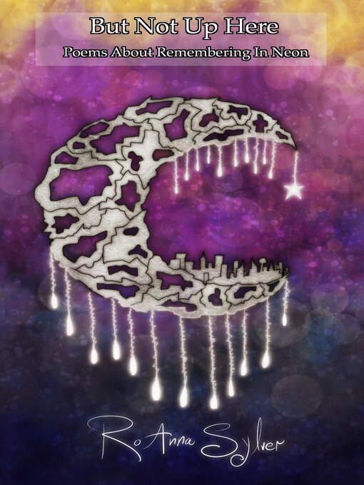 Title details for But Not Up Here by RoAnna Sylver - Available